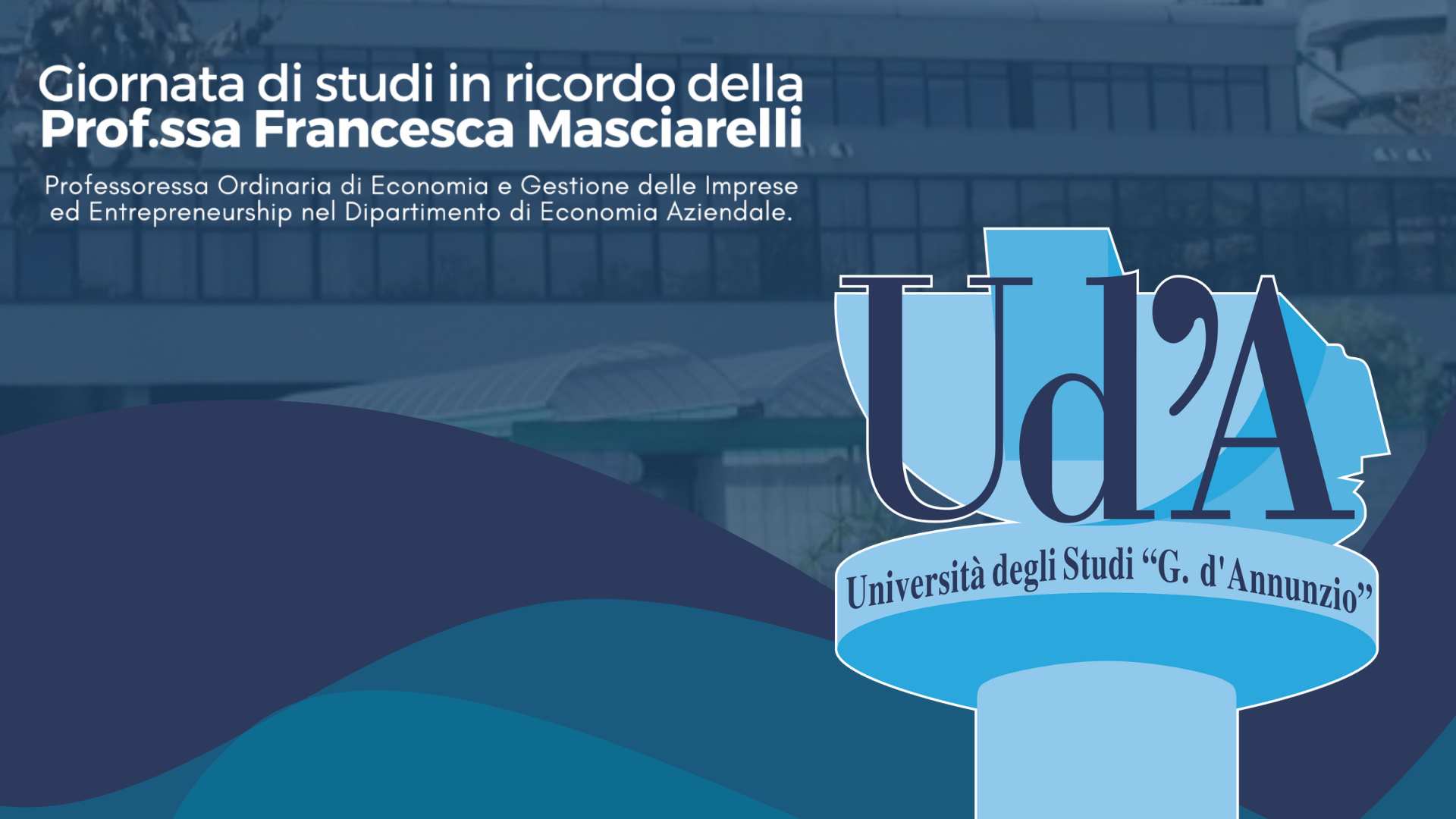 Una Giornata di studi in ricordo della prof.ssa Francesca Masciarelli: tra innovazione, capitale sociale e imprenditorialità